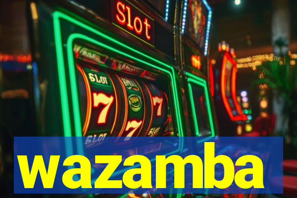 wazamba