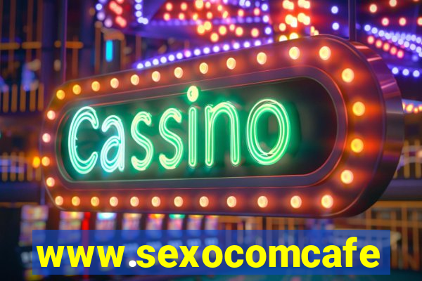 www.sexocomcafe.com.br