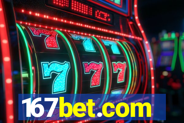 167bet.com