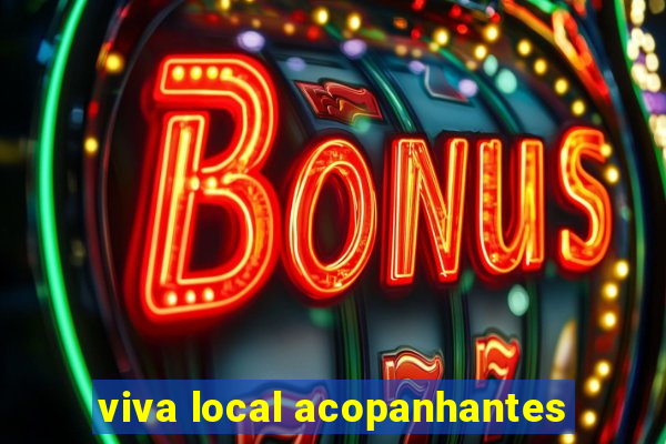 viva local acopanhantes