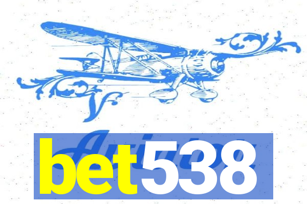 bet538