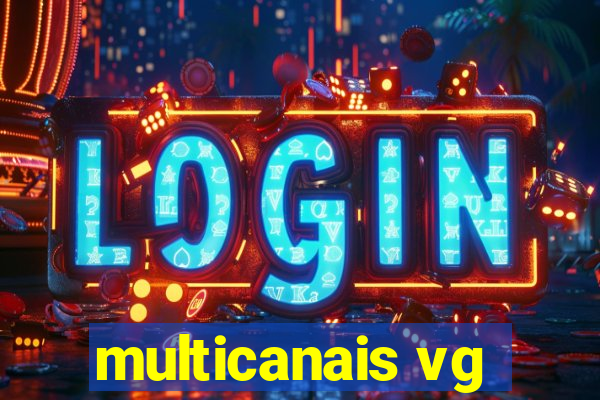 multicanais vg