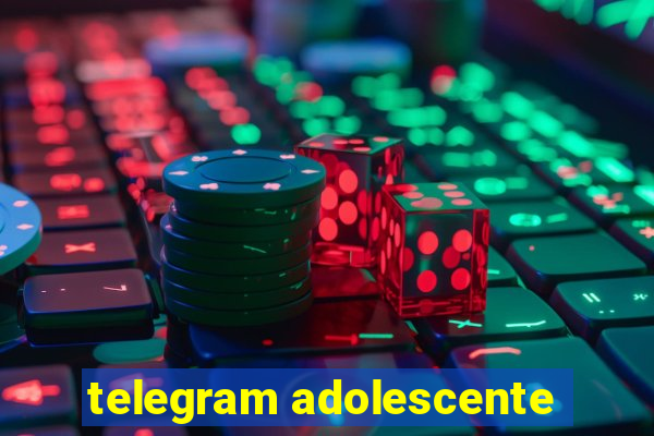 telegram adolescente