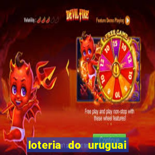 loteria do uruguai 21 horas