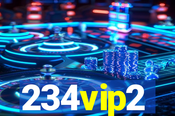 234vip2