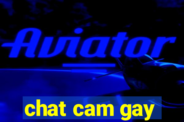 chat cam gay