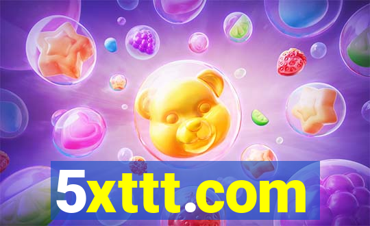 5xttt.com