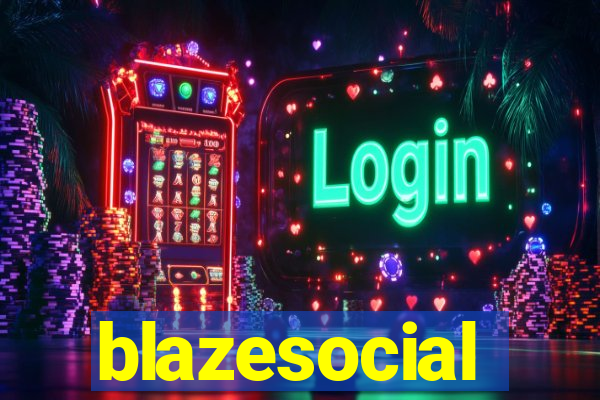 blazesocial