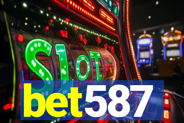 bet587