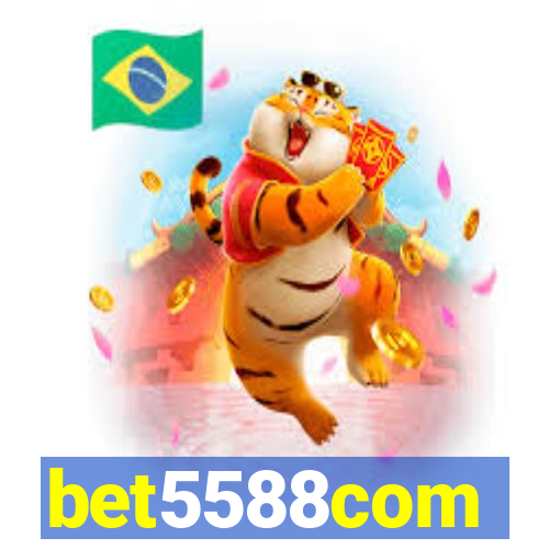 bet5588com