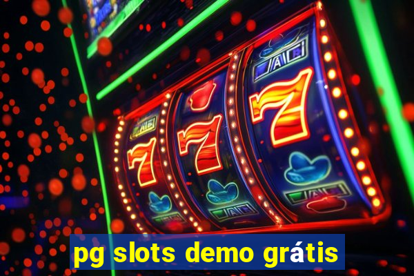 pg slots demo grátis