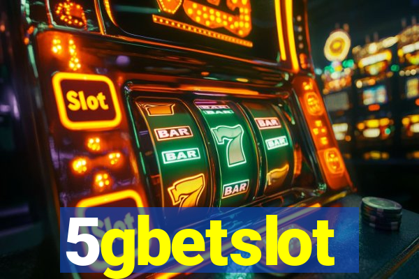 5gbetslot