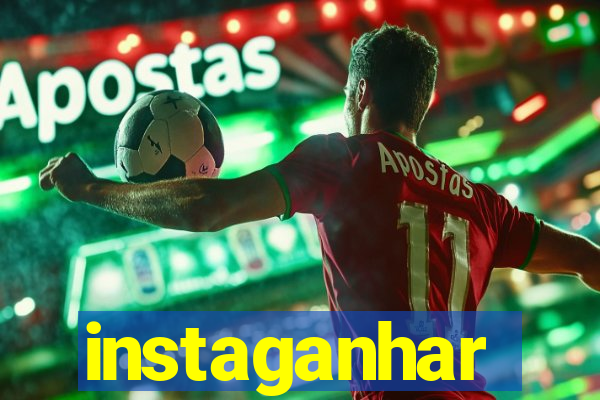 instaganhar