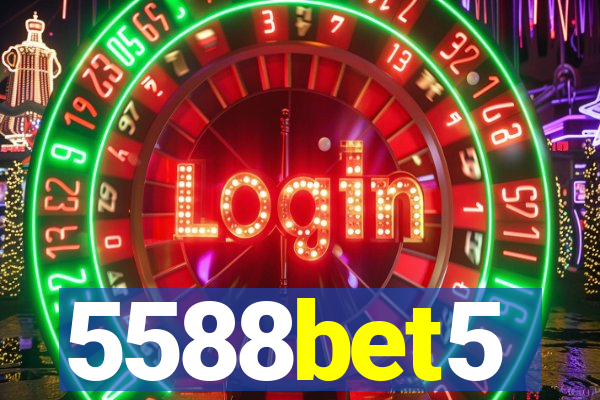 5588bet5