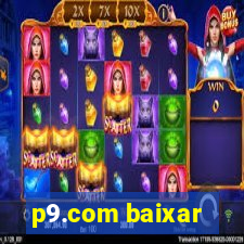 p9.com baixar