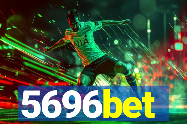 5696bet