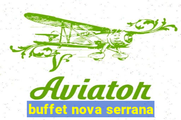 buffet nova serrana