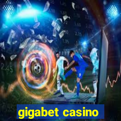 gigabet casino