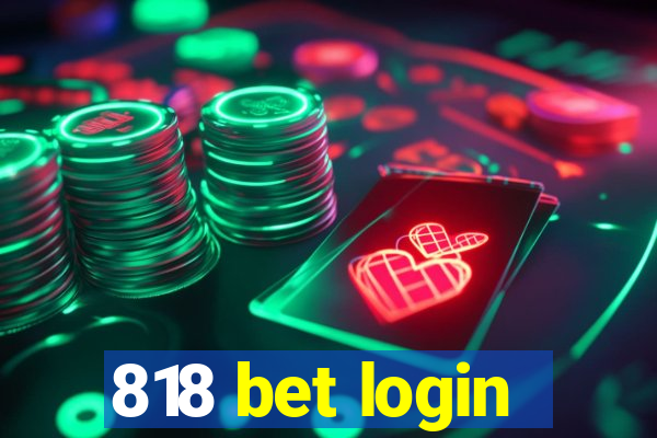 818 bet login