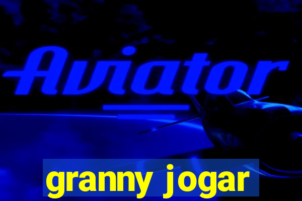 granny jogar