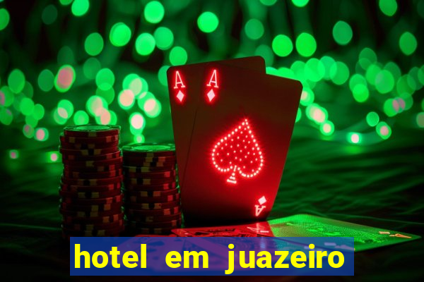 hotel em juazeiro da bahia