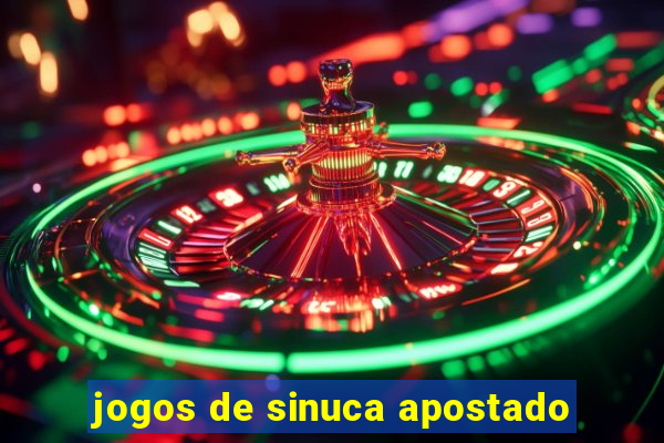 jogos de sinuca apostado