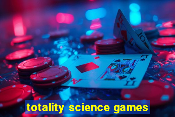 totality science games