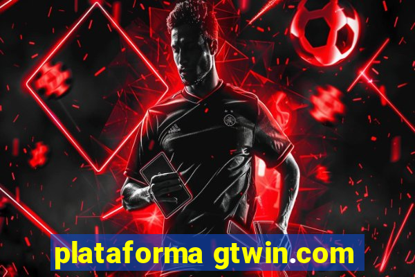 plataforma gtwin.com