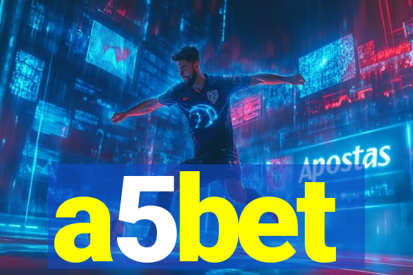 a5bet