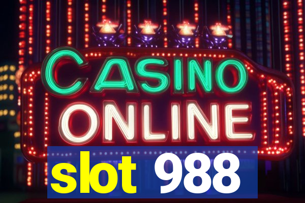 slot 988