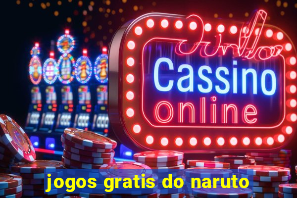 jogos gratis do naruto