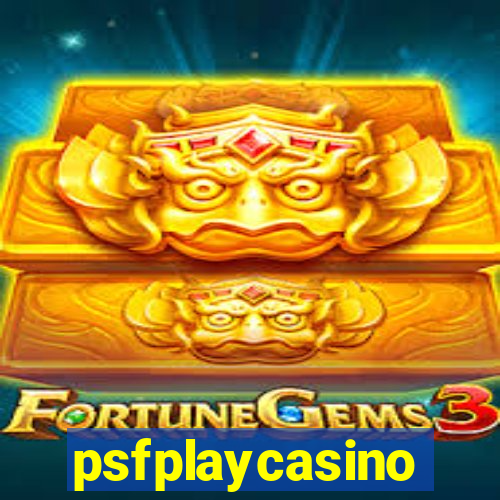 psfplaycasino