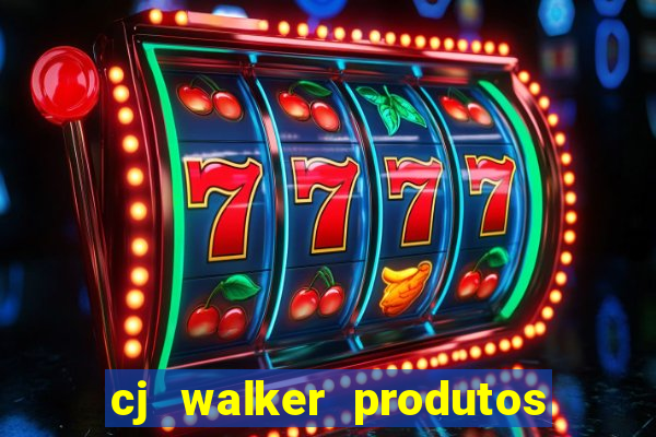 cj walker produtos onde comprar