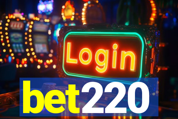 bet220