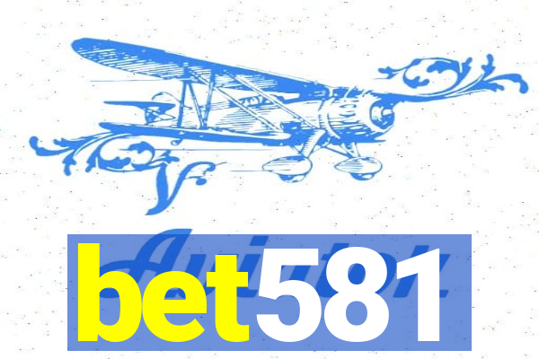 bet581