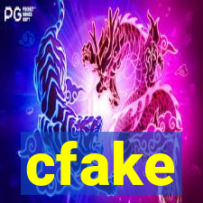 cfake