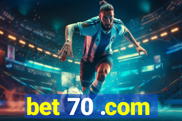 bet 70 .com