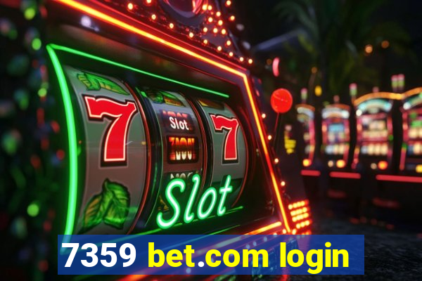 7359 bet.com login