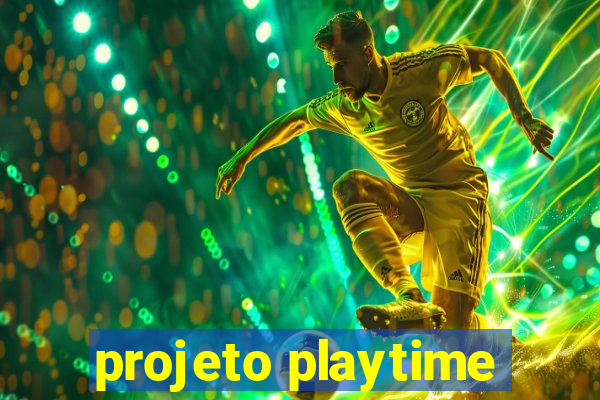 projeto playtime