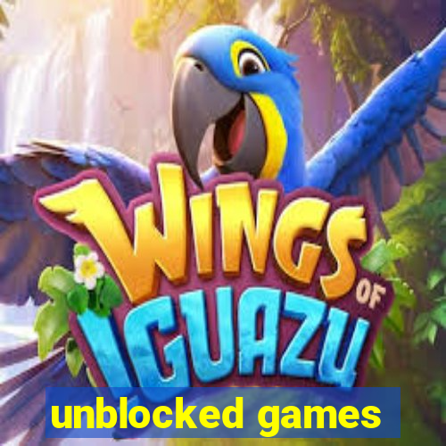 unblocked games