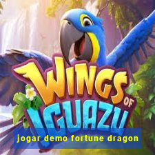 jogar demo fortune dragon