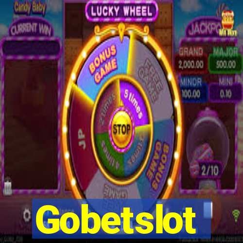 Gobetslot