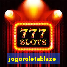 jogoroletablaze