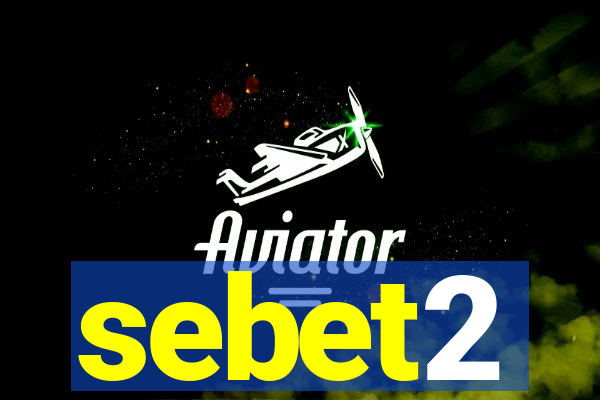 sebet2