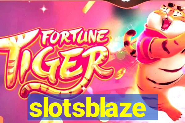 slotsblaze