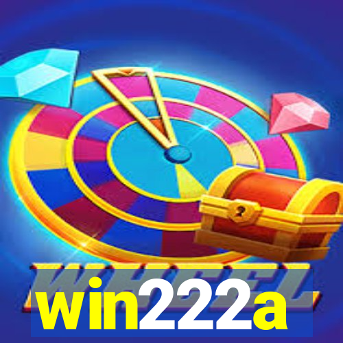 win222a