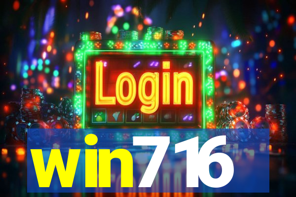 win716